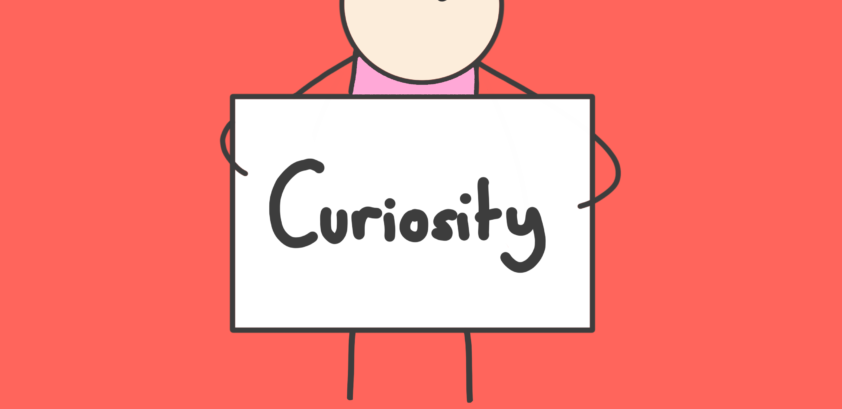 How curious are you about your strengths?